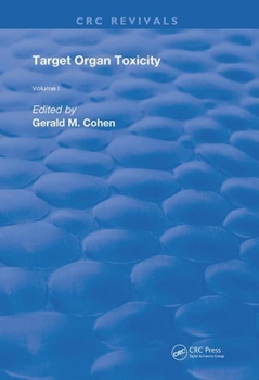 Paperback Target Organ Toxicity: Volume 1 Book