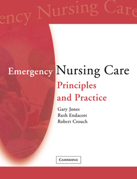 Paperback Emergency Nursing Care: Principles and Practice Book