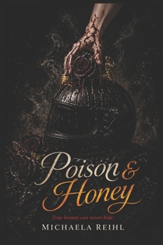 Paperback Poison & Honey Book