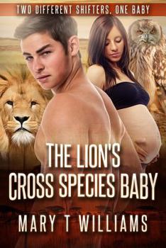 Paperback The Lion's Cross Species Baby: A BBW Shifter Forbidden Pregnancy Romance Book