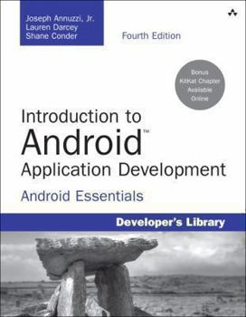 Paperback Introduction to Android Application Development: Android Essentials Book