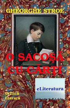 Paperback O Sacosa Cu Carti: Critica Literara [Romanian] Book