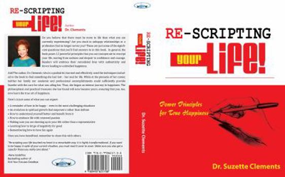 Paperback Re-Scripting Your Life: Power Principles for True Happiness Book