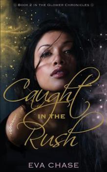 Caught in the Rush - Book #2 of the Demons of Fame