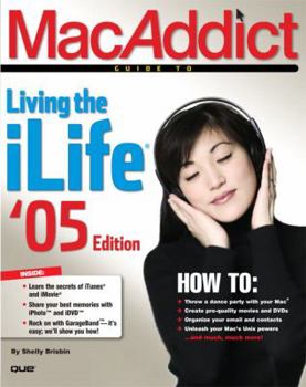 Paperback MacAddict Guide to Living the ilife Book