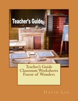 Paperback Teacher's Guide Classroom Worksheets Forest of Wonders Book