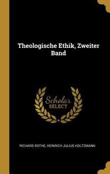Hardcover Theologische Ethik, Zweiter Band [German] Book
