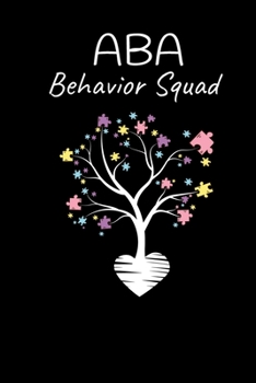 Paperback ABA Behavior Squad: Daily Planner 2020 - Gift For Applied Behavior Analyst Aba Therapist Book