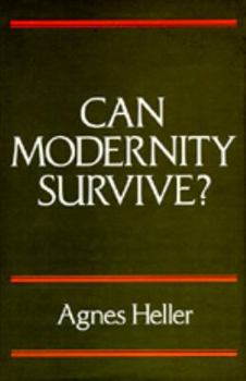 Hardcover Can Modernity Survive? Book