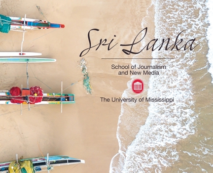 Hardcover Sri Lanka: University of Mississippi School of Journalism and New Media Book