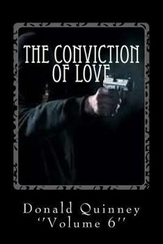 Paperback The Conviction of Love: ''the Plan, the Emotion, the Child'' Book