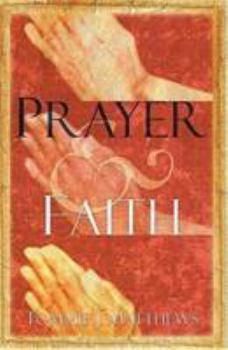 Paperback Prayer And Faith Book