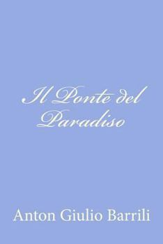 Paperback Il Ponte del Paradiso [Italian] Book