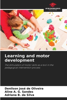 Paperback Learning and motor development Book