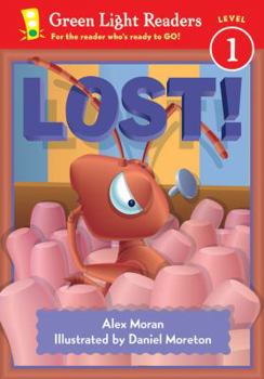 Lost! (Green Light Readers Level 1) - Book  of the Green Light Readers Level 1