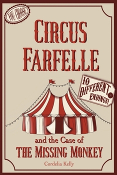 Paperback Circus Farfelle and the Case of the Missing Monkey Book
