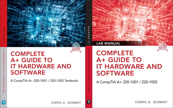 Paperback Complete A+ Guide to It Hardware and Software, Textbook and Lab Manual Bundle [With Access Code] Book