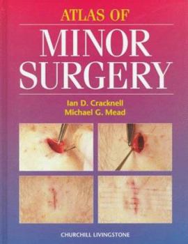 Hardcover Atlas of Minor Surgery: Book