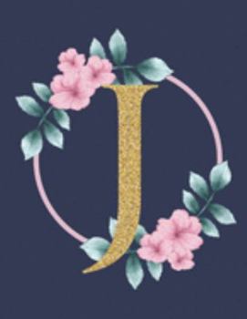 J: Monogram Initial Journal For Women, Teens, Or Girls