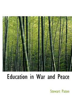 Education in War and Peace