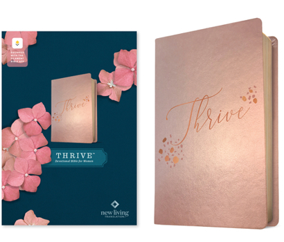 Imitation Leather NLT Thrive Devotional Bible for Women, Filament Enabled (Leatherlike, Rose Metallic) Book