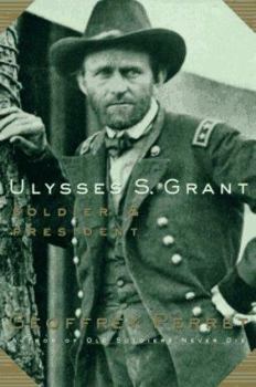 Hardcover Ulysses S. Grant: Soldier & President Book