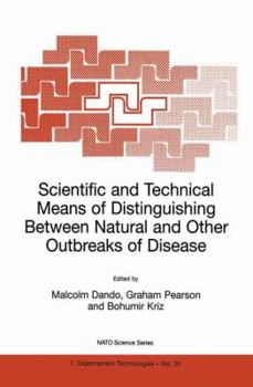 Hardcover Scientific and Technical Means of Distinguishing Between Natural and Other Outbreaks of Disease Book