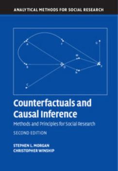Paperback Counterfactuals and Causal Inference: Methods and Principles for Social Research Book