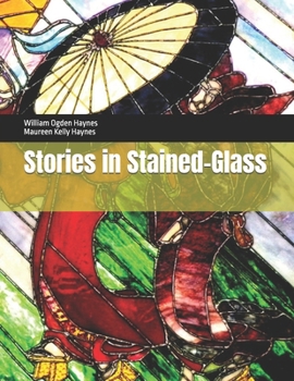 Stories in Stained-Glass