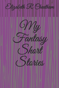 Paperback My Fantasy Short Stories Book