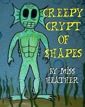 Paperback Creepy Crypt of Shapes Book