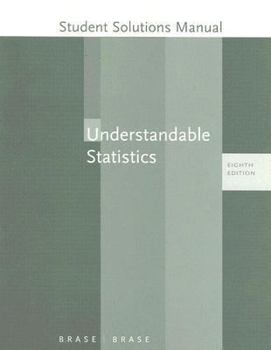 Paperback Student Solutions Manual for Brase/Brase's Understandable Statistics, 8th Book