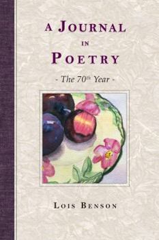 Paperback A Journal in Poetry: The 70th Year Book