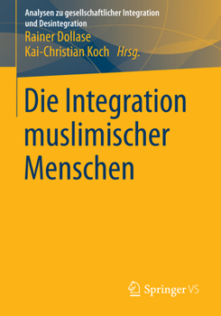 Paperback Die Integration Muslimischer Menschen [German] Book