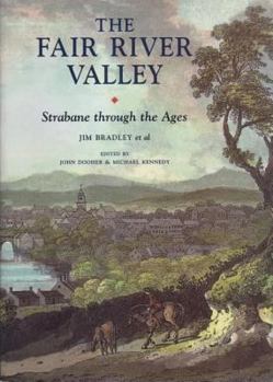 Paperback Fair River Valley: Strabane Through the Ages Book