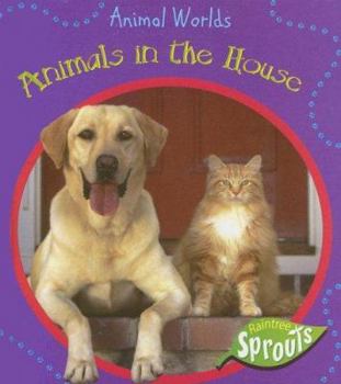 Library Binding Animals in the House Book