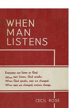 Paperback When Man Listens: Everyone can listen to God Book