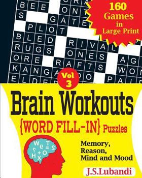 Paperback Brain Workouts (WORD FILL-IN) Puzzles [Large Print] Book