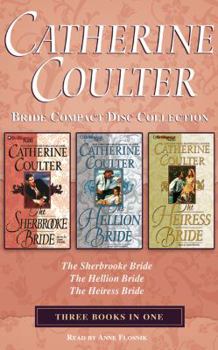 The brides trilogy: A 3-in-1 edition including The Sherbrooke bride, The Hellion bride and The Heiress bride - Book  of the Sherbrooke Brides