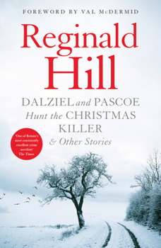Paperback Dalziel and Pascoe Hunt the Christmas Killer & Other Stories Book