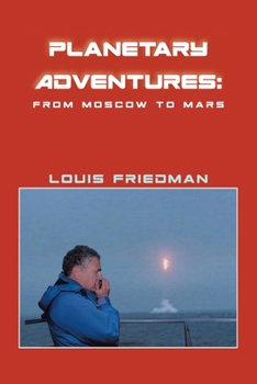 Paperback Planetary Adventures: From Moscow to Mars Book