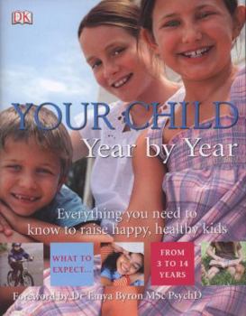 Hardcover Your Child Year by Year. Carol Cooper ... [Et Al.] Book