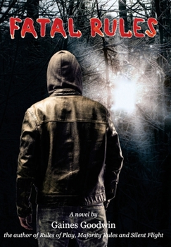Hardcover Fatal Rules: A novel based on a true story. Book