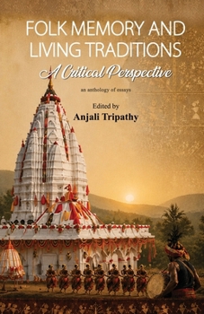 Paperback Folk Memory and Living Traditions: A Critical Perspective Book