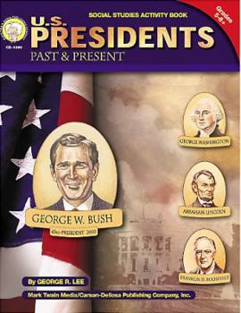 Paperback United States Presidents, Grades 5 - 8: Past & Present Book