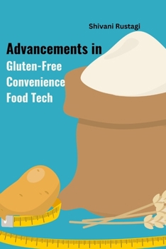 Paperback Advancements in Gluten-Free Convenience Food Tech Book
