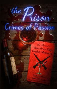 Paperback the Prison: Crimes of Passion Book