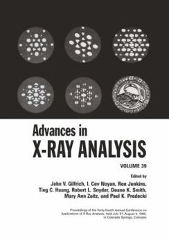Hardcover Advances in X-Ray Analysis: Volume 39 Book