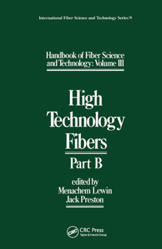 Paperback Handbook of Fiber Science and Technology Volume 2: High Technology Fibers: Part B Book