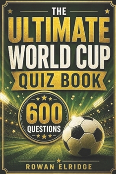 The Ultimate World Cup Quiz Book